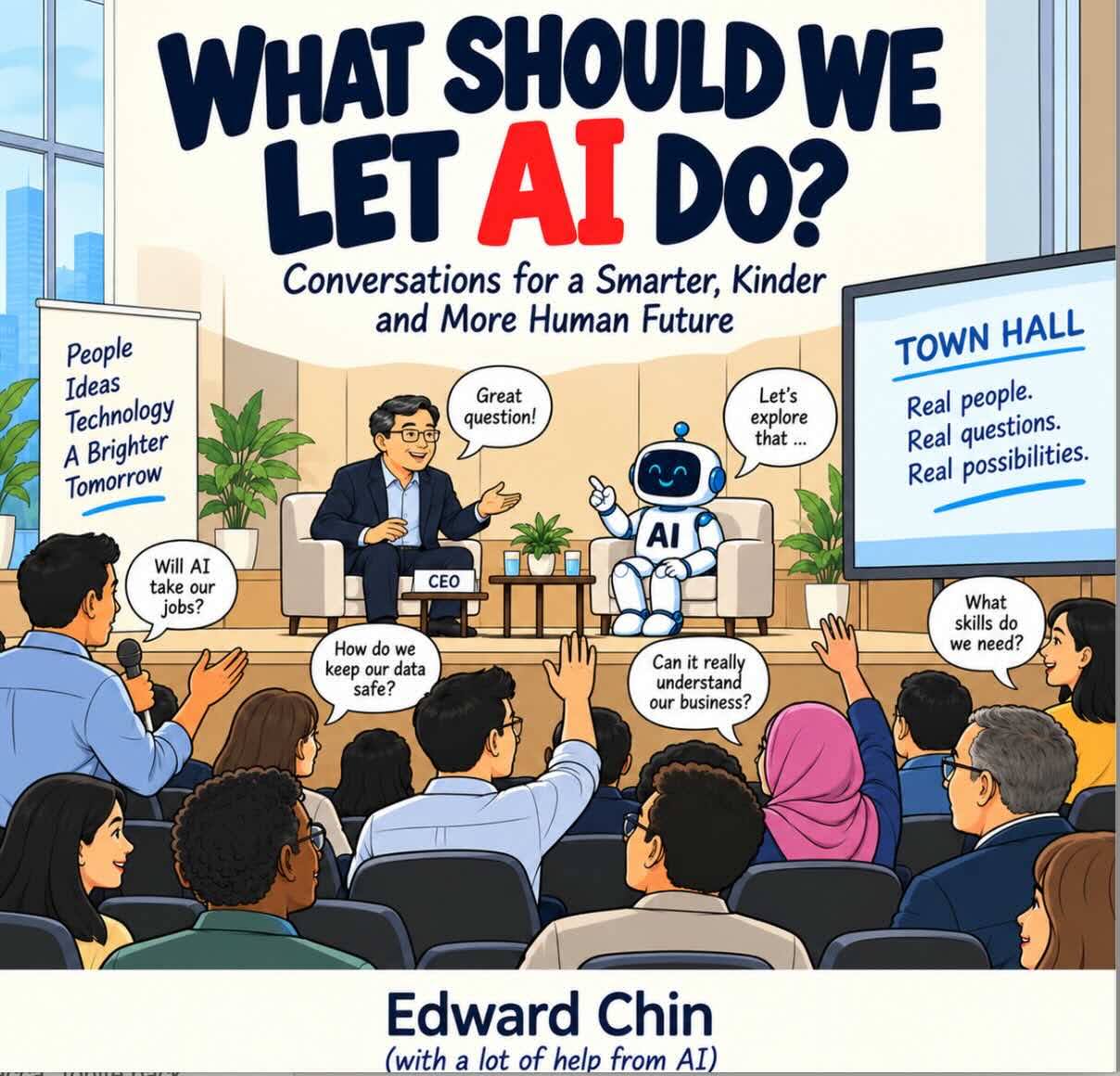 Front cover of What Should We Let AI Do? by Edward Chin